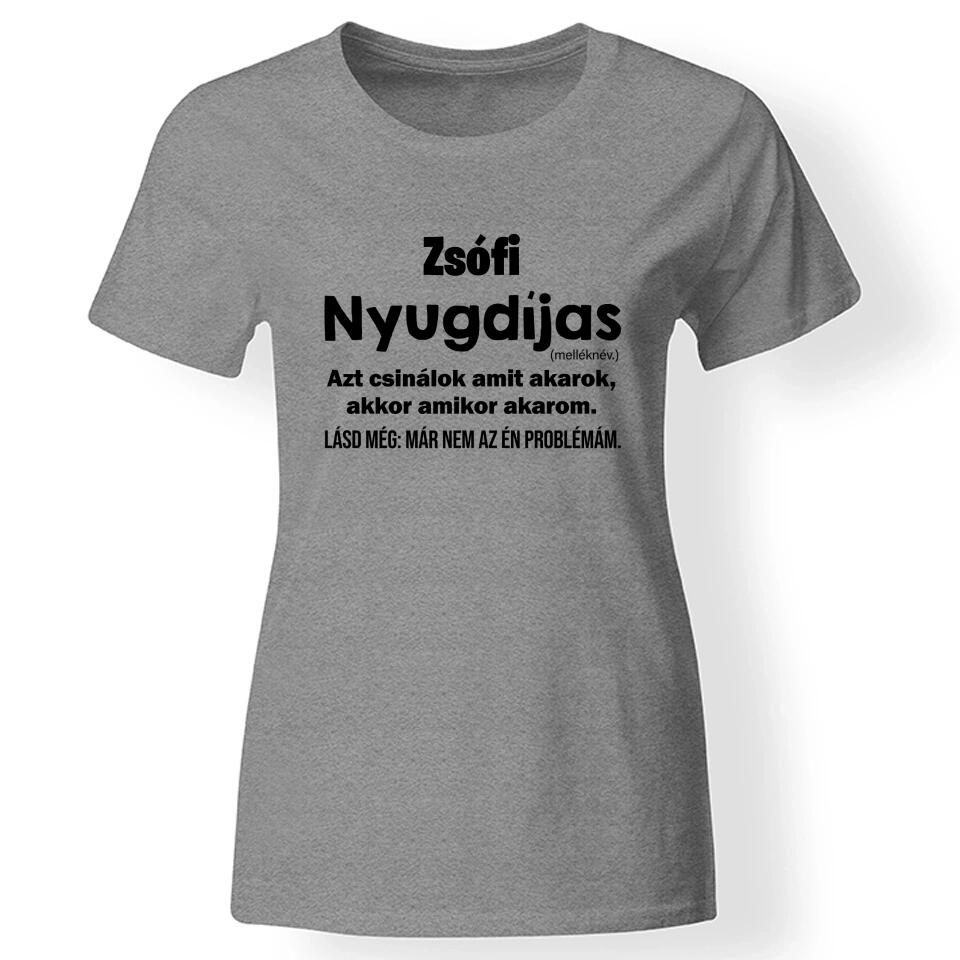 Nyugdíjas póló női szürke