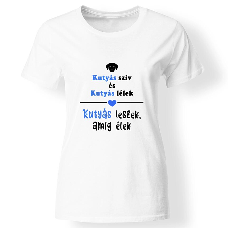 Egyedi feliratos női póló kutyásoknak