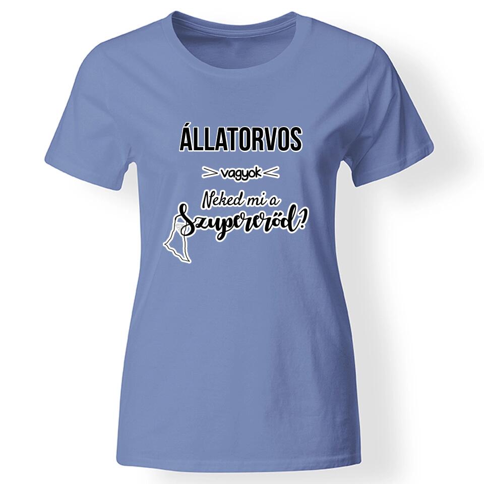 Szupererő egyedi női póló