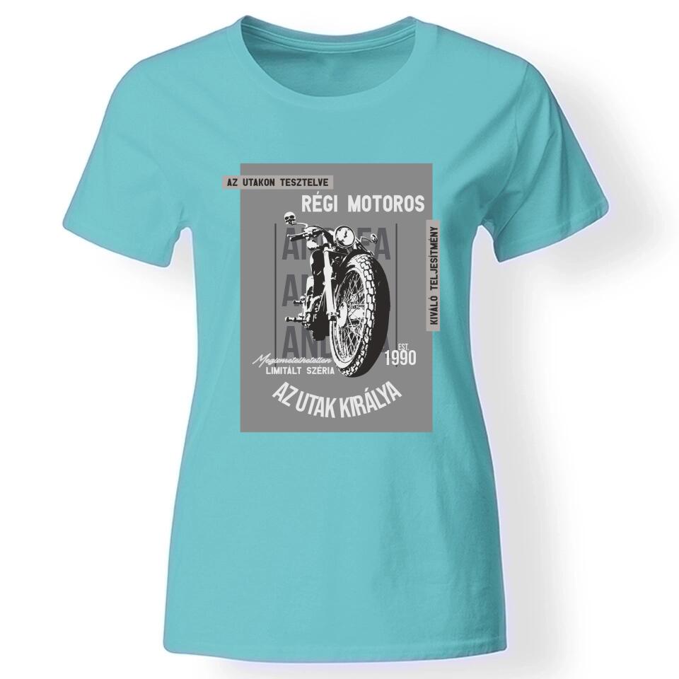 Az utak királya motoros női póló türkiz
