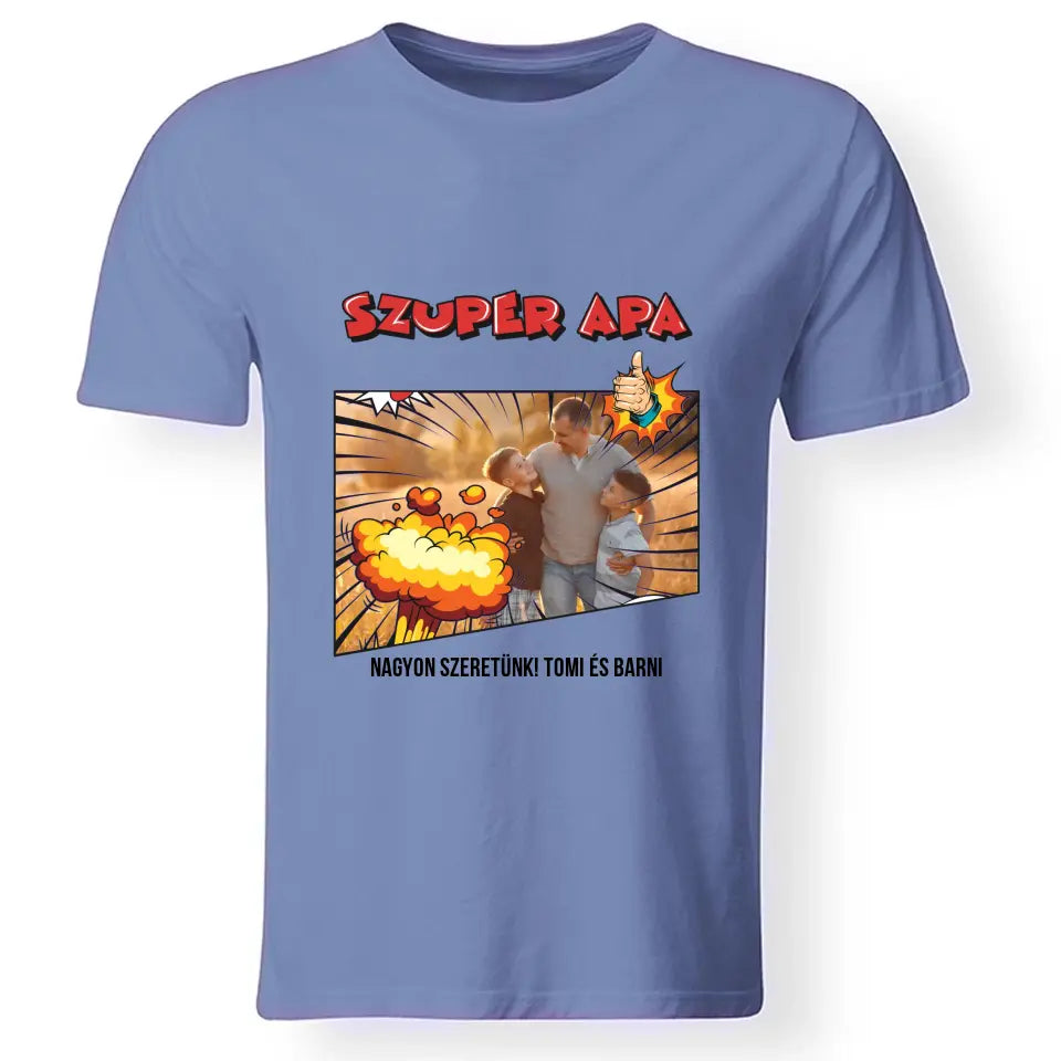 Ajándék Apáknak -egyedi fényképes szuper apa póló
