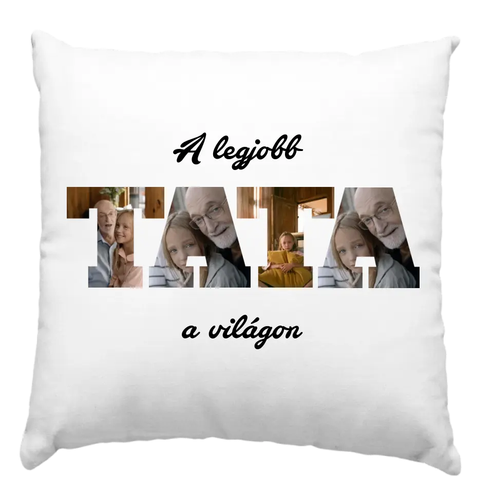 Legjobb Tata párna fényképpel