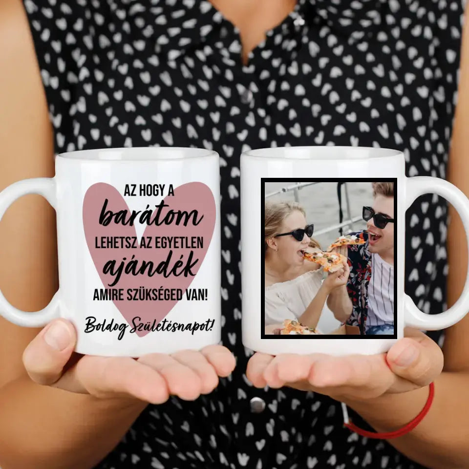 Az hogy a barátom lehetsz egyedi képes vicces szülinapi bögre