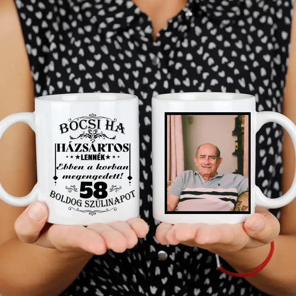 Házsártos kor egyedi képes vicces szülinapi bögre