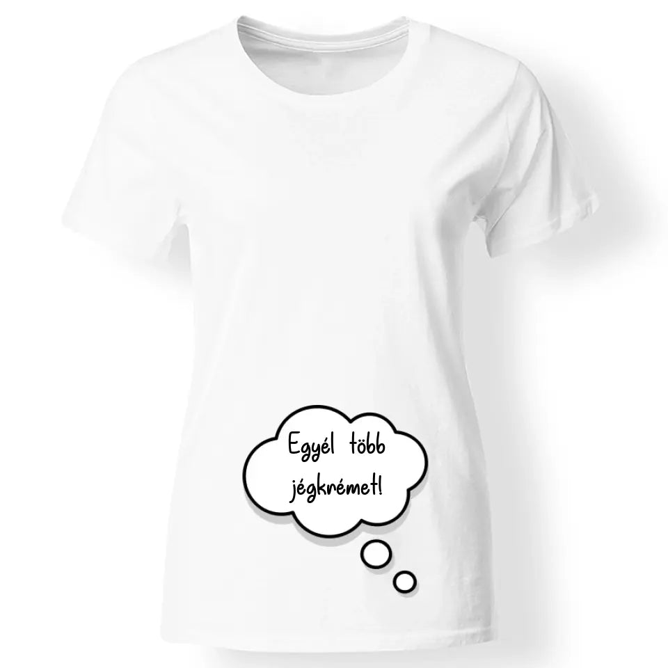 Vicces kismama póló szerkeszthető felirattal fehér
