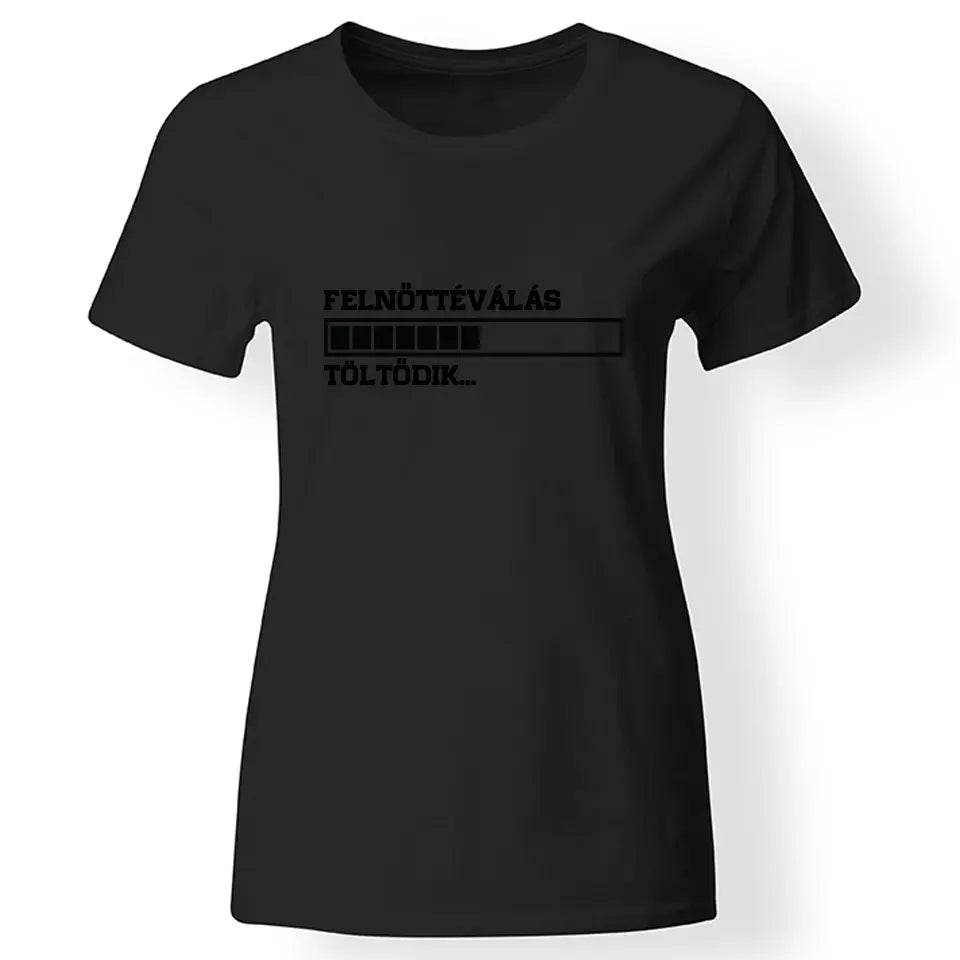 Felnőtté válás 18. szülinapi póló nőknek fekete