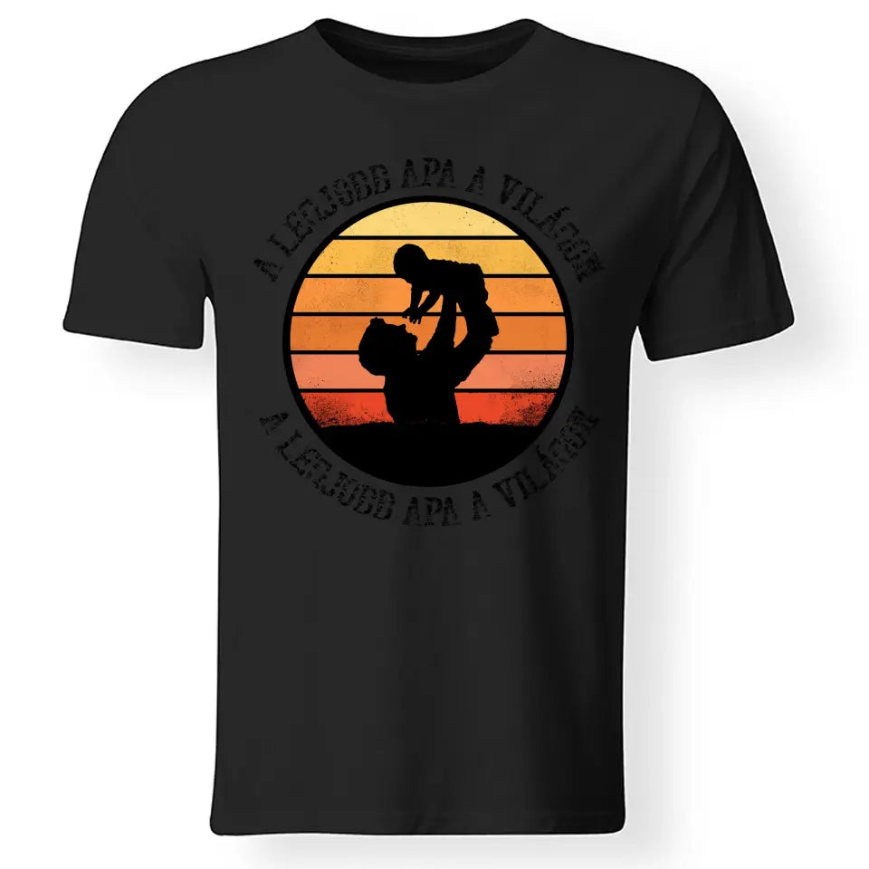 Legjobb Apa a világon póló