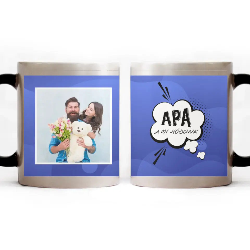Bögre saját képpel és felirattal apák napjára