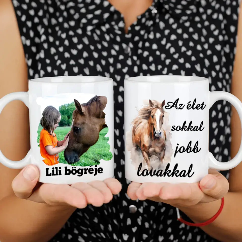 Az élet sokkal jobb lovakkal bögre képpel