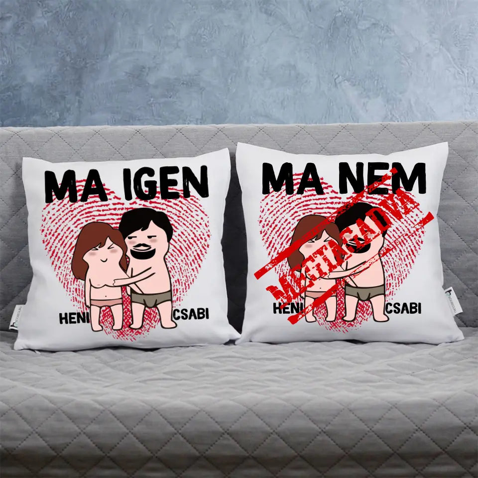 Ma igen Ma nem párna szerkeszthető karakterekkel