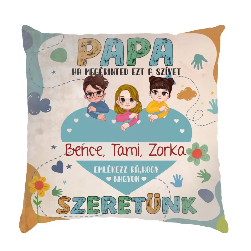 Személyre szabható Apák napi párna - Papa nagyon szeretünk