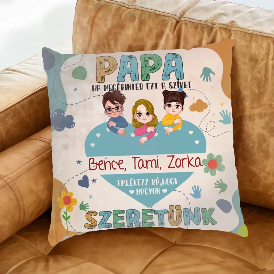 Személyre szabható Apák napi párna - Papa nagyon szeretünk