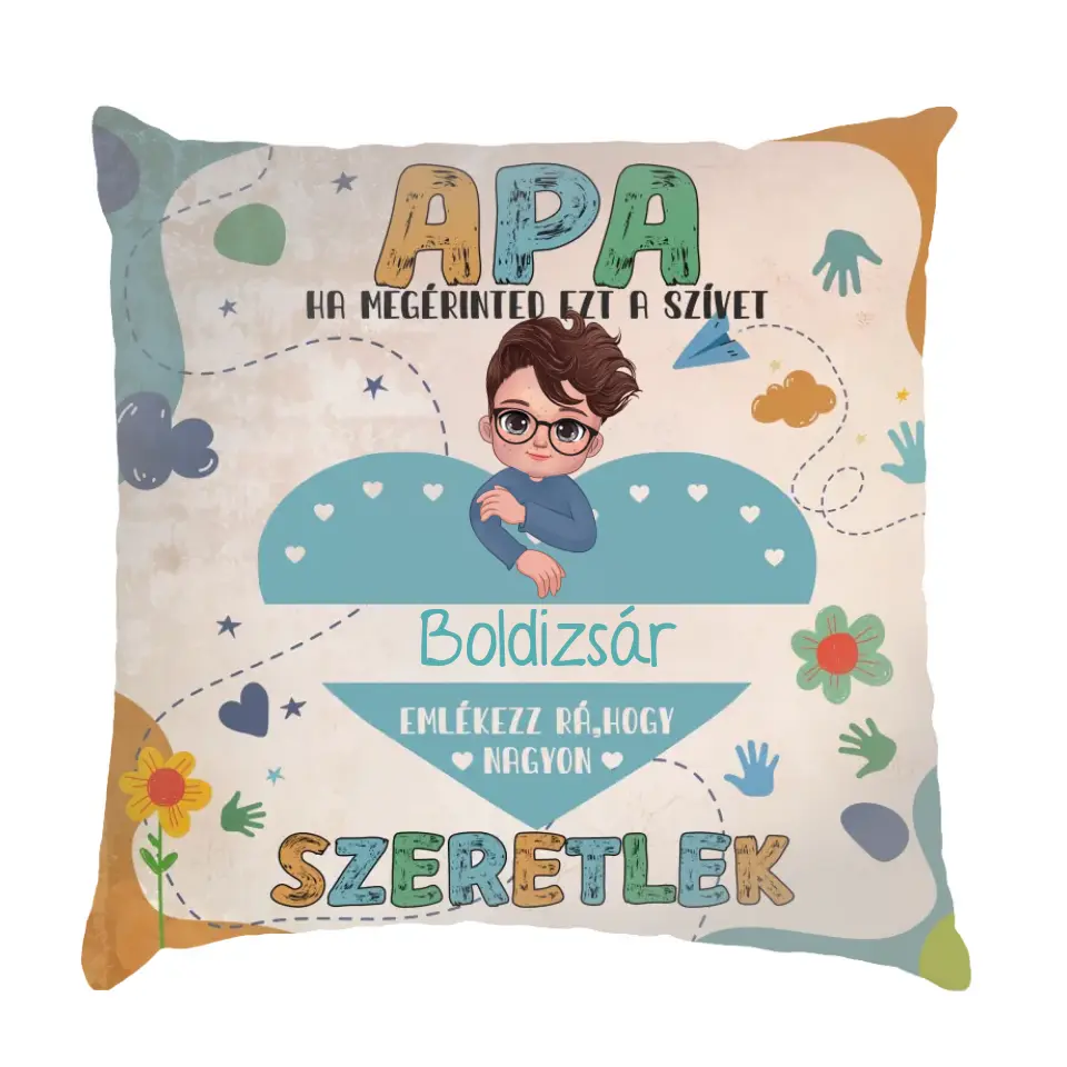 Személyre szabható Apák napi párna - Apa nagyon szeretünk