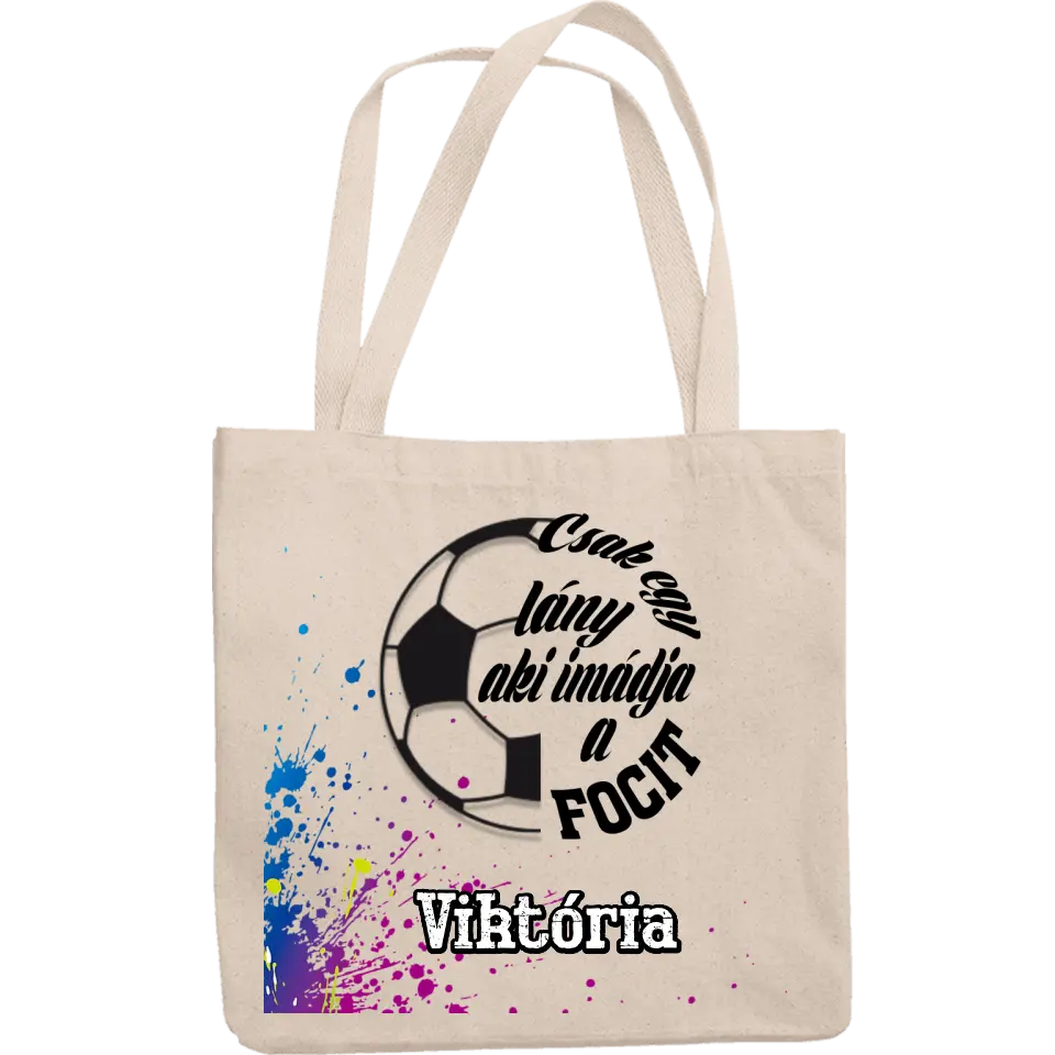 Csak egy lány aki imádja a focit vászontáska egyedi névvel