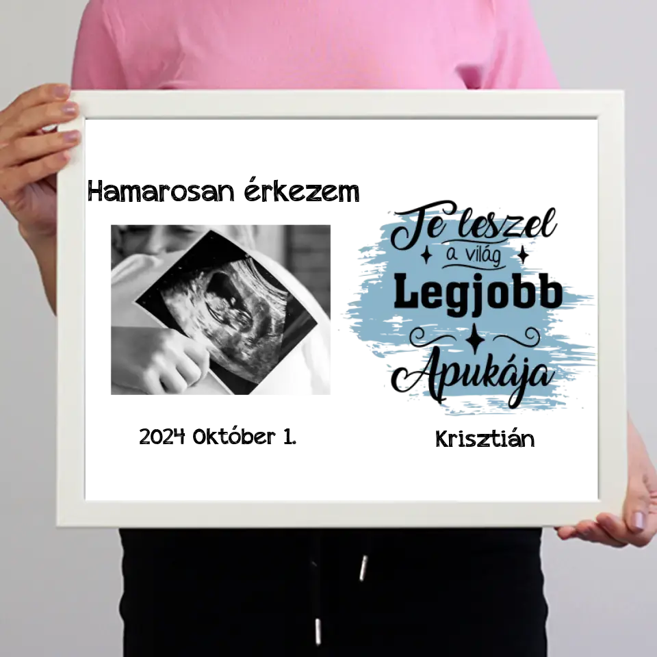 Hamarosan érkezem, ultrahang képes falikép leendő Apukáknak