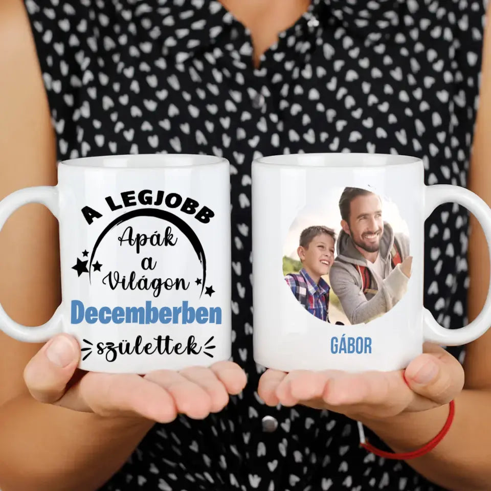 Egyedi képes szerkeszthető születésnapi ajándék bögre a Legjobb Apáknak