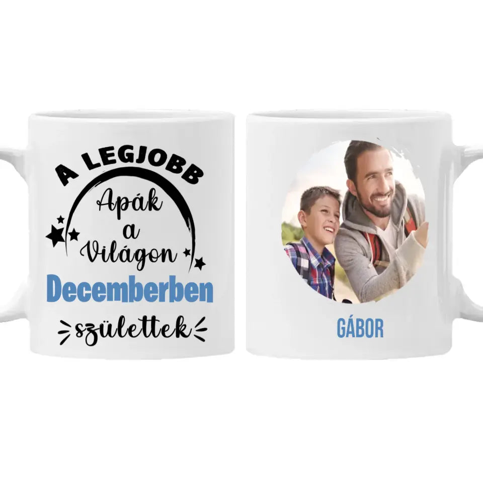 Egyedi képes szerkeszthető születésnapi ajándék bögre a Legjobb Apáknak
