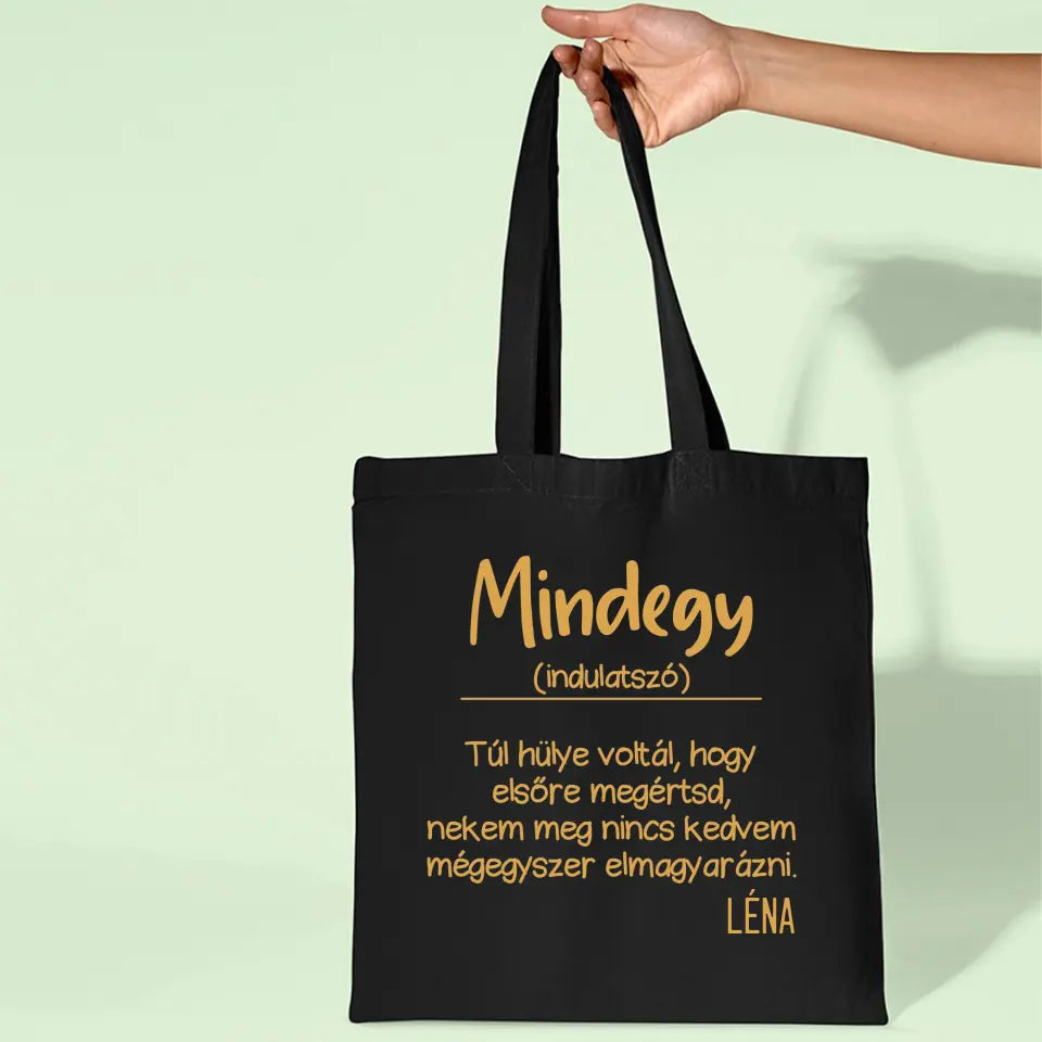 Mindegy feliratú vászontáska egyedi névvel