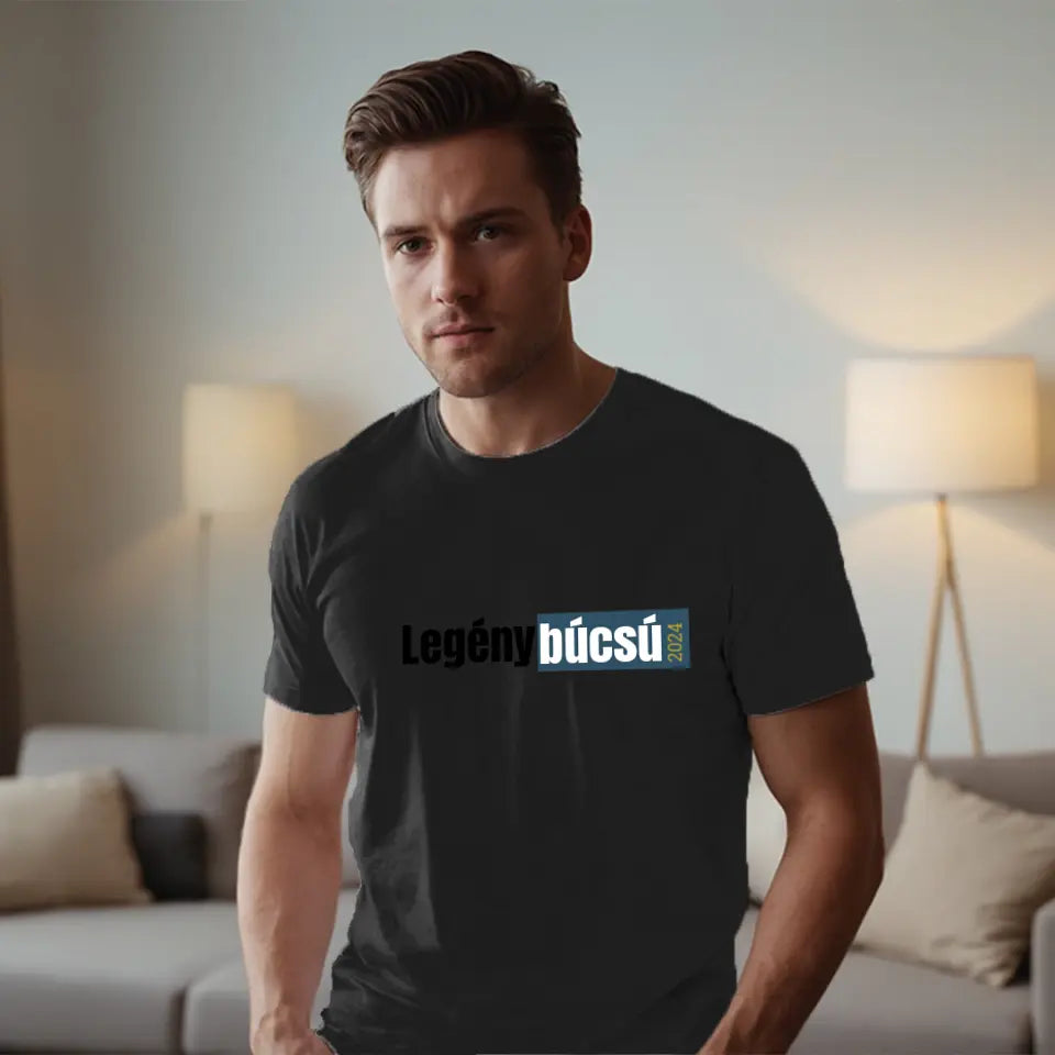 Szerkeszthető Legénybúcsú feliratos póló férfiaknak