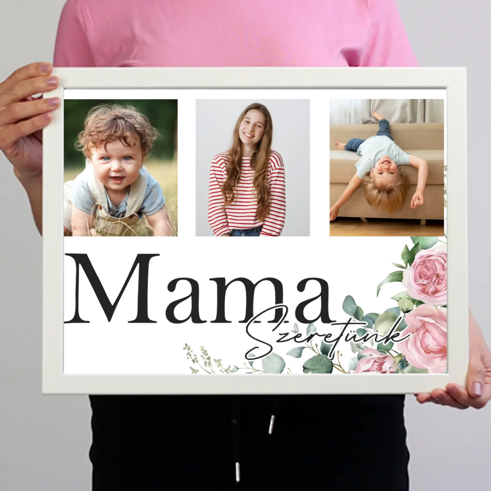 Mama szeretünk - egyedi képes falikép választható felirattal