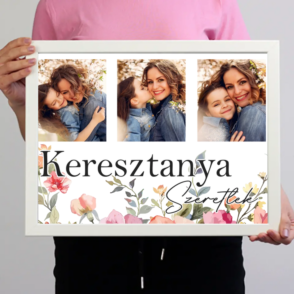 Keresztanya szeretünk - egyedi képes falikép választható felirattal