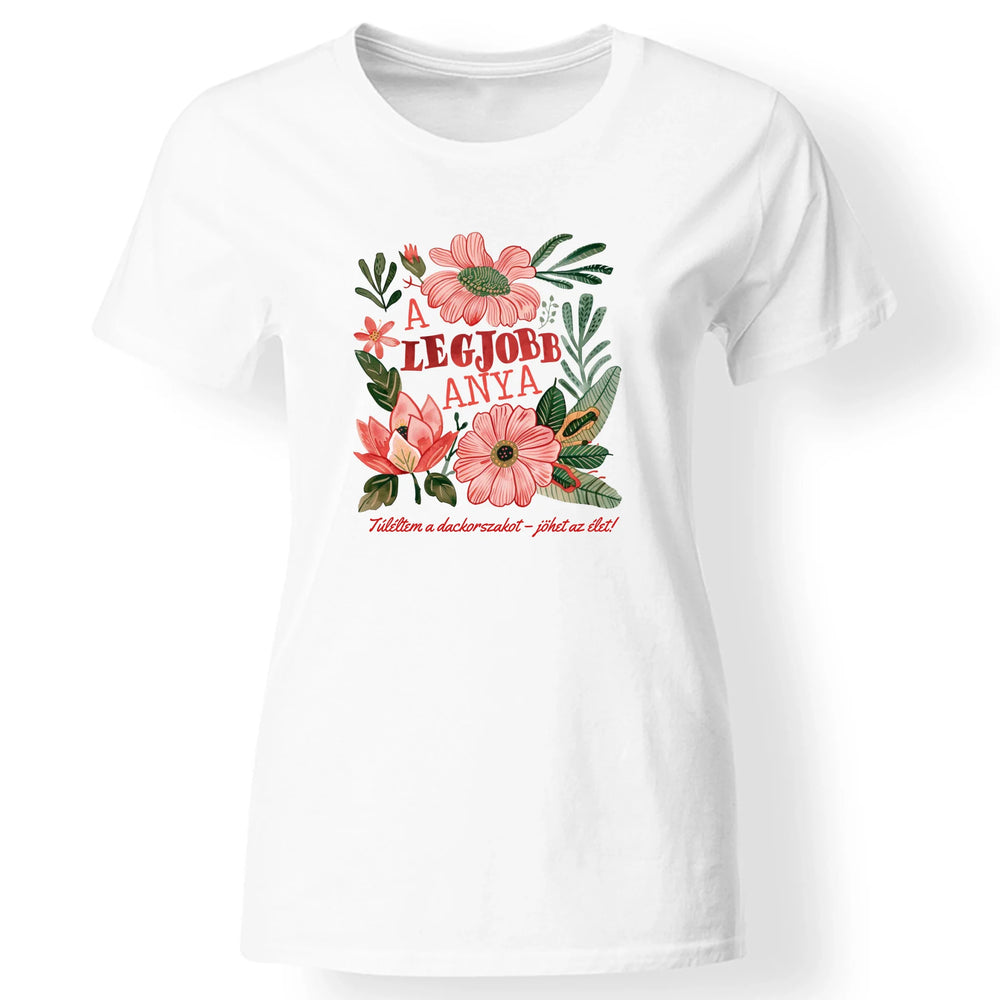 Egyedi póló anyáknak - Anya vagyok póló választható felirattal