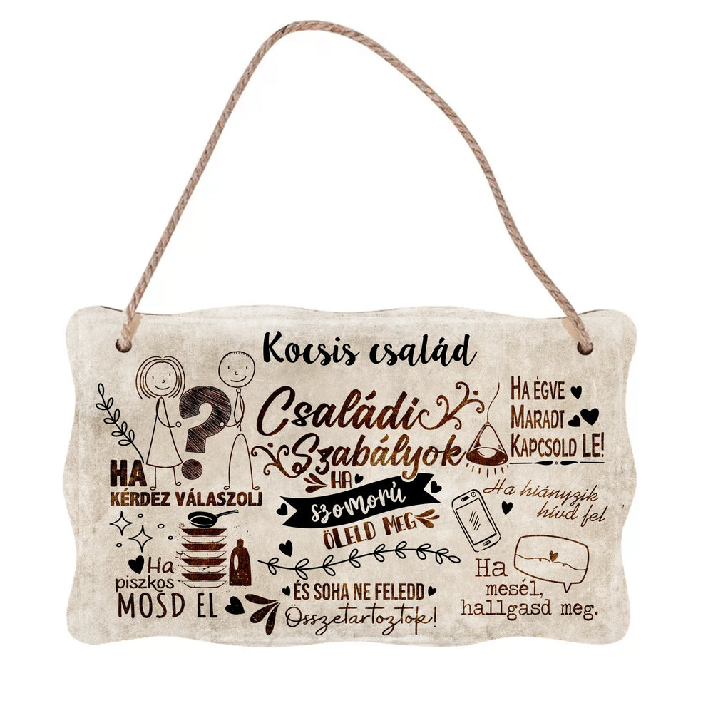 Családi szabályok ajtódísz fali dekor tábla egyedi névvel