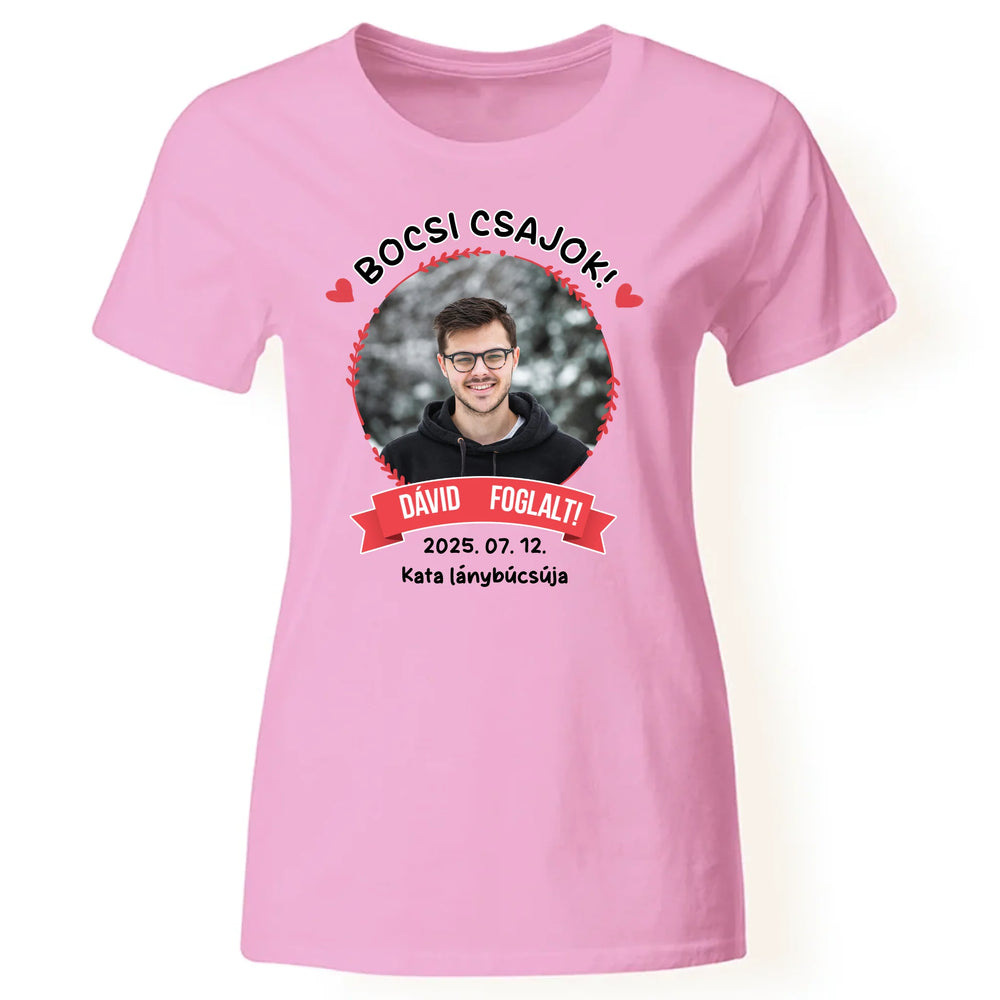 Lánybúcsú menyasszony párja foglalt egyedi képes női póló