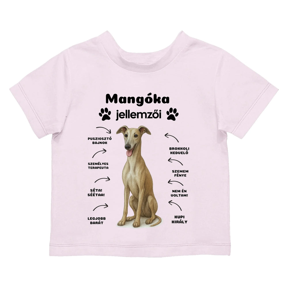 Az én kutyám jellemzői póló kislányoknak