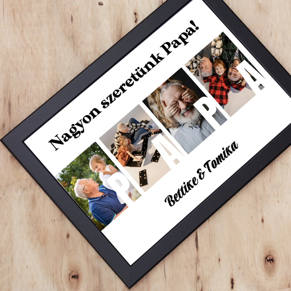 Ajándék Papának - Egyedi képes Papa szeretünk falikép