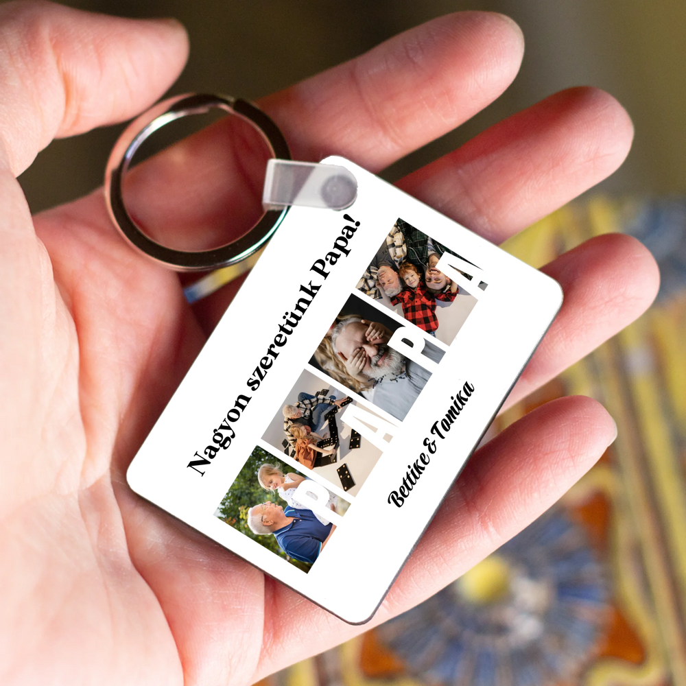 Ajándék Papának - Egyedi képes Papa szeretünk kulcstartó
