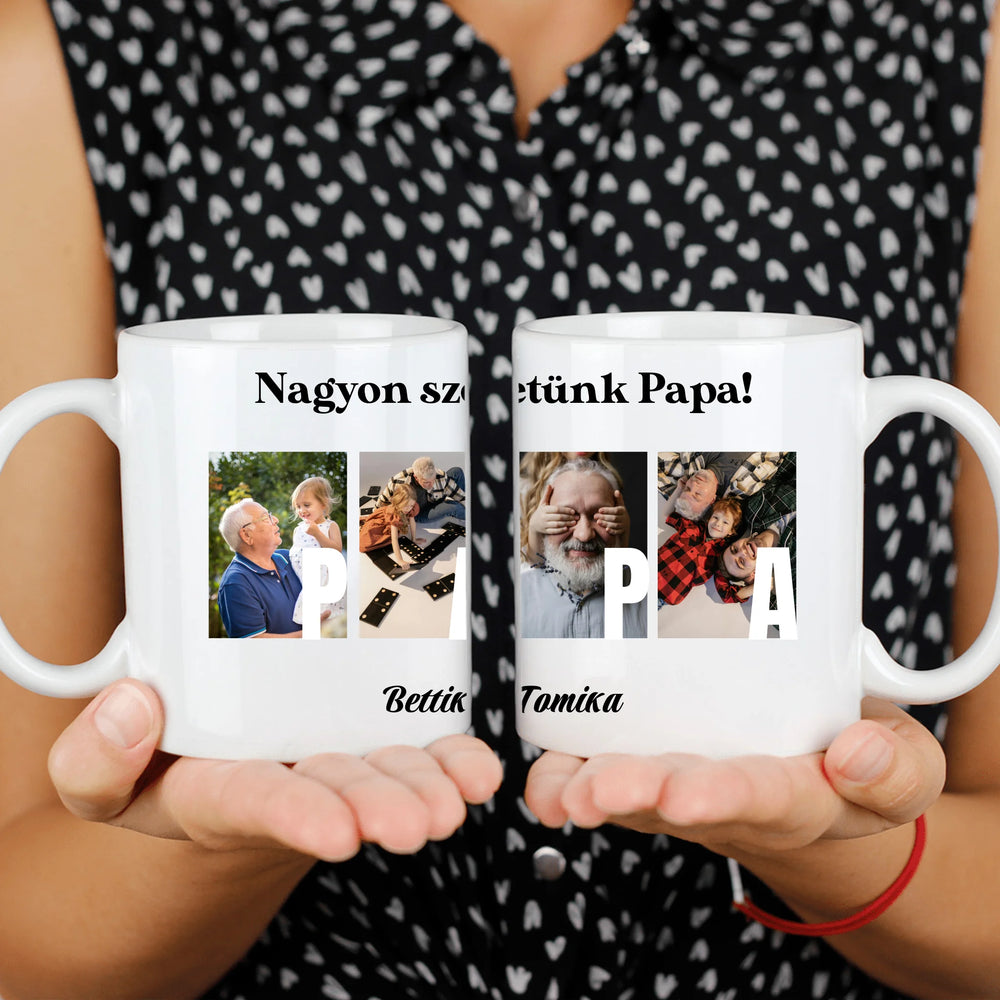 Ajándék Papának - Egyedi képes Papa szeretünk bögre
