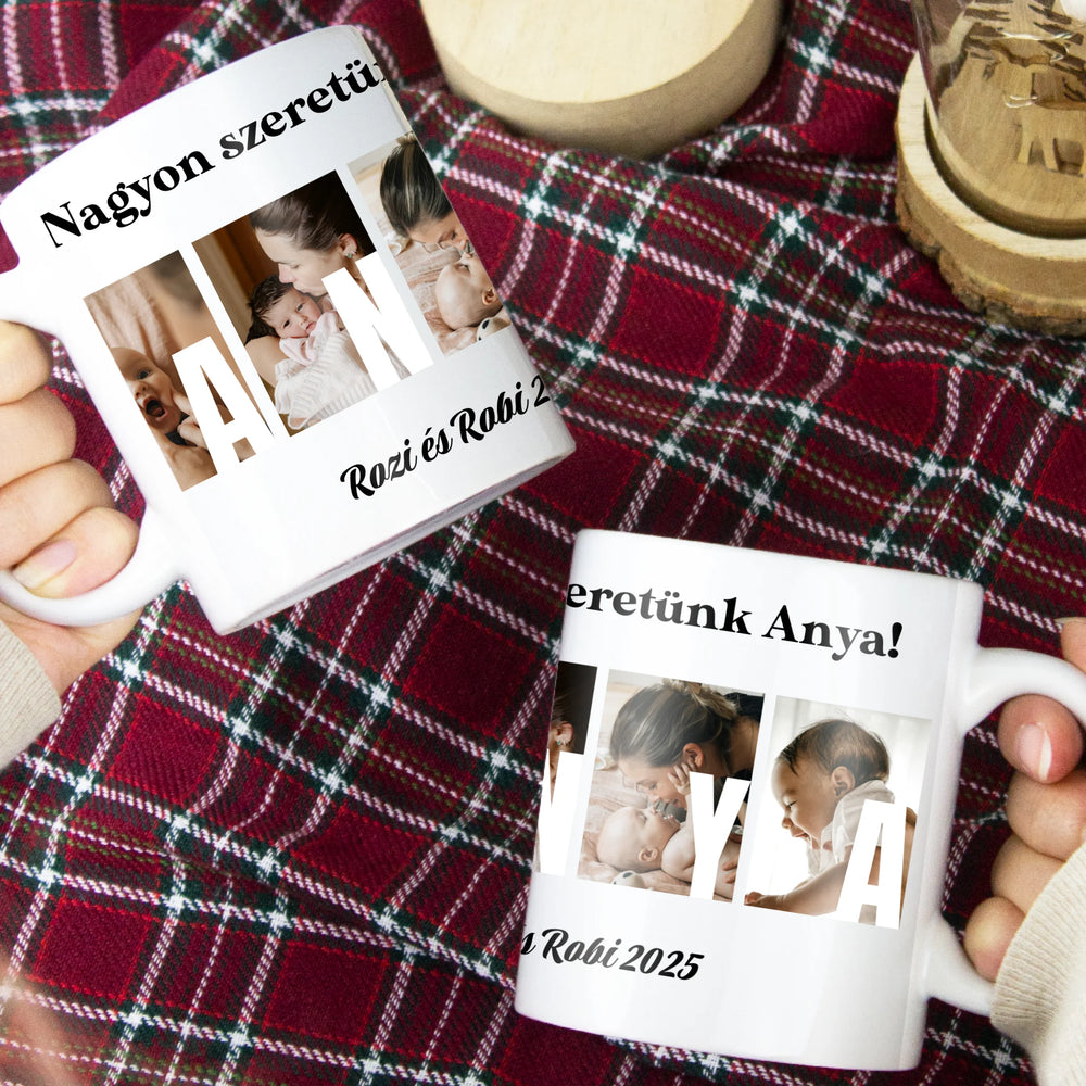 Ajándék Anyának - Egyedi képes Anya szeretünk bögre