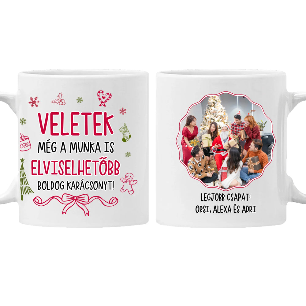 Karácsonyi bögre kollégáknak - vicces üzenettel és fényképpel