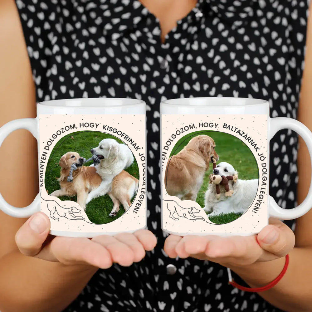 Kutyás bögre gazdiknak - Keményen dolgozom felirattal képpel és kutya nevével