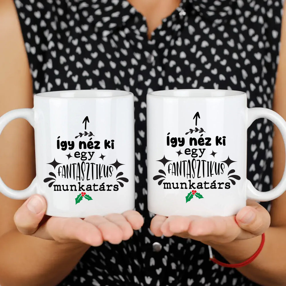 Fantasztikus munkatárs - feliratos bögre munkatársaknak