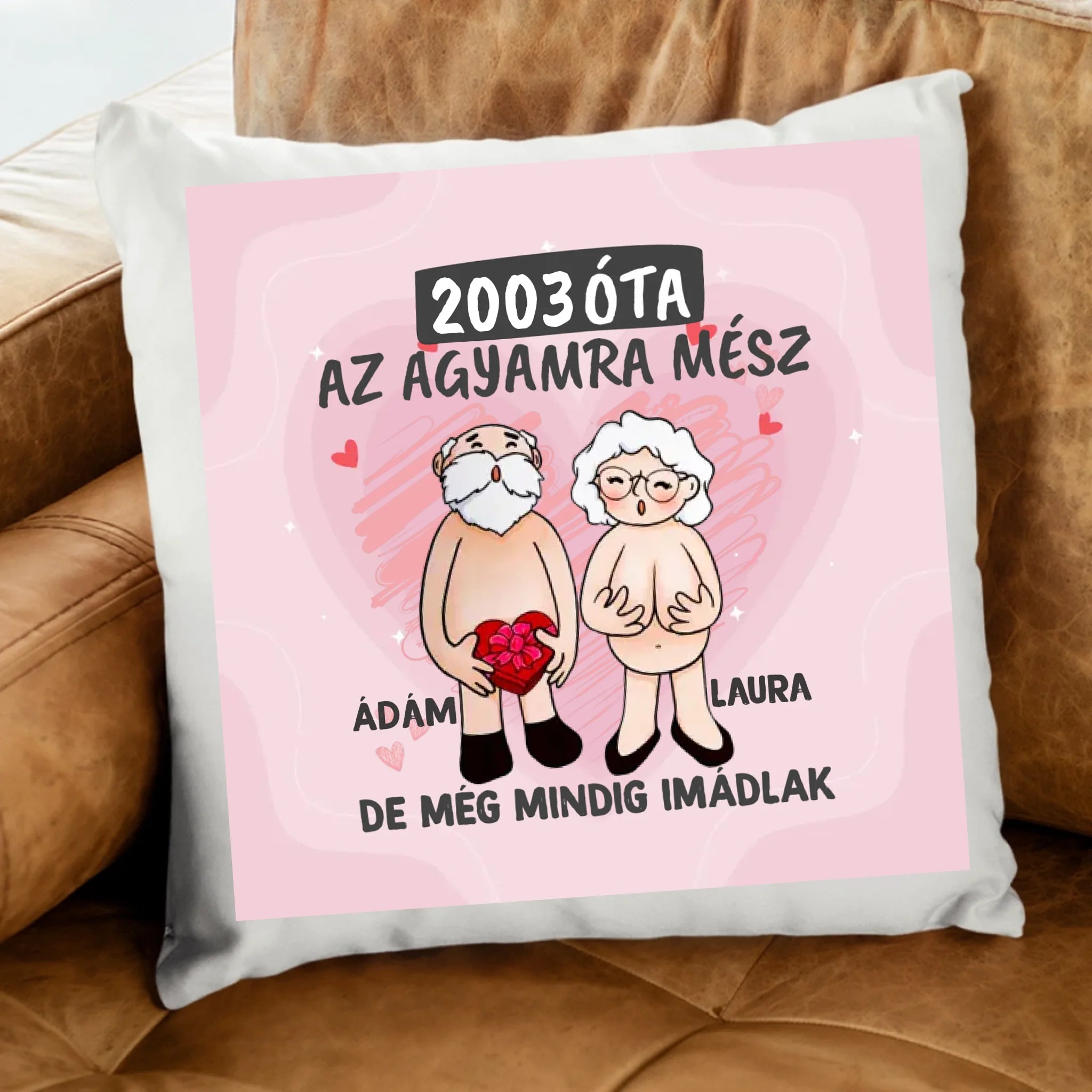 Még mindig imádlak vicces valentin napi párna