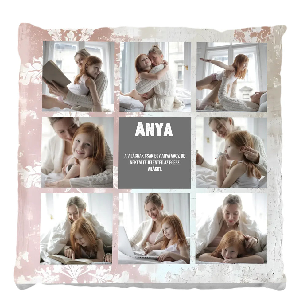 8 fényképes telinyomatos FullPrint párna Anyának