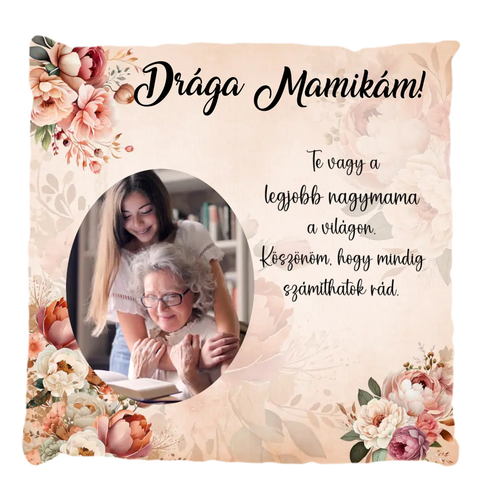 Egyedi fényképes telinyomatos Fullprint párna Nagymamáknak