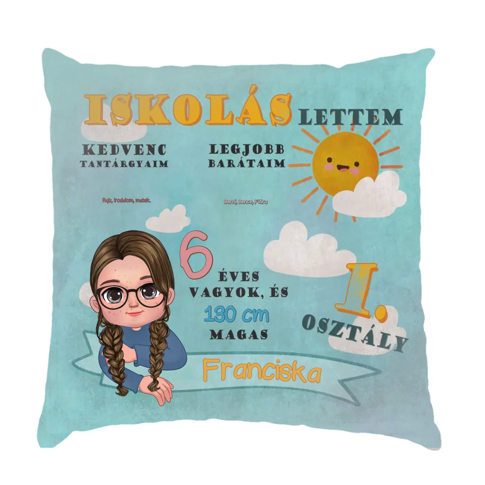 Egyedi ajándék gyerekeknek - iskolás lettem személyre szabható párna