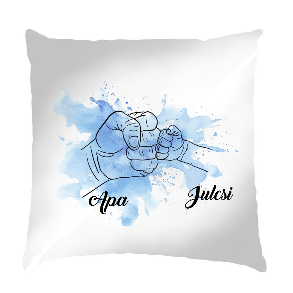 Ajándék Apáknak - egyedi neves párna apáknak kezes mintával