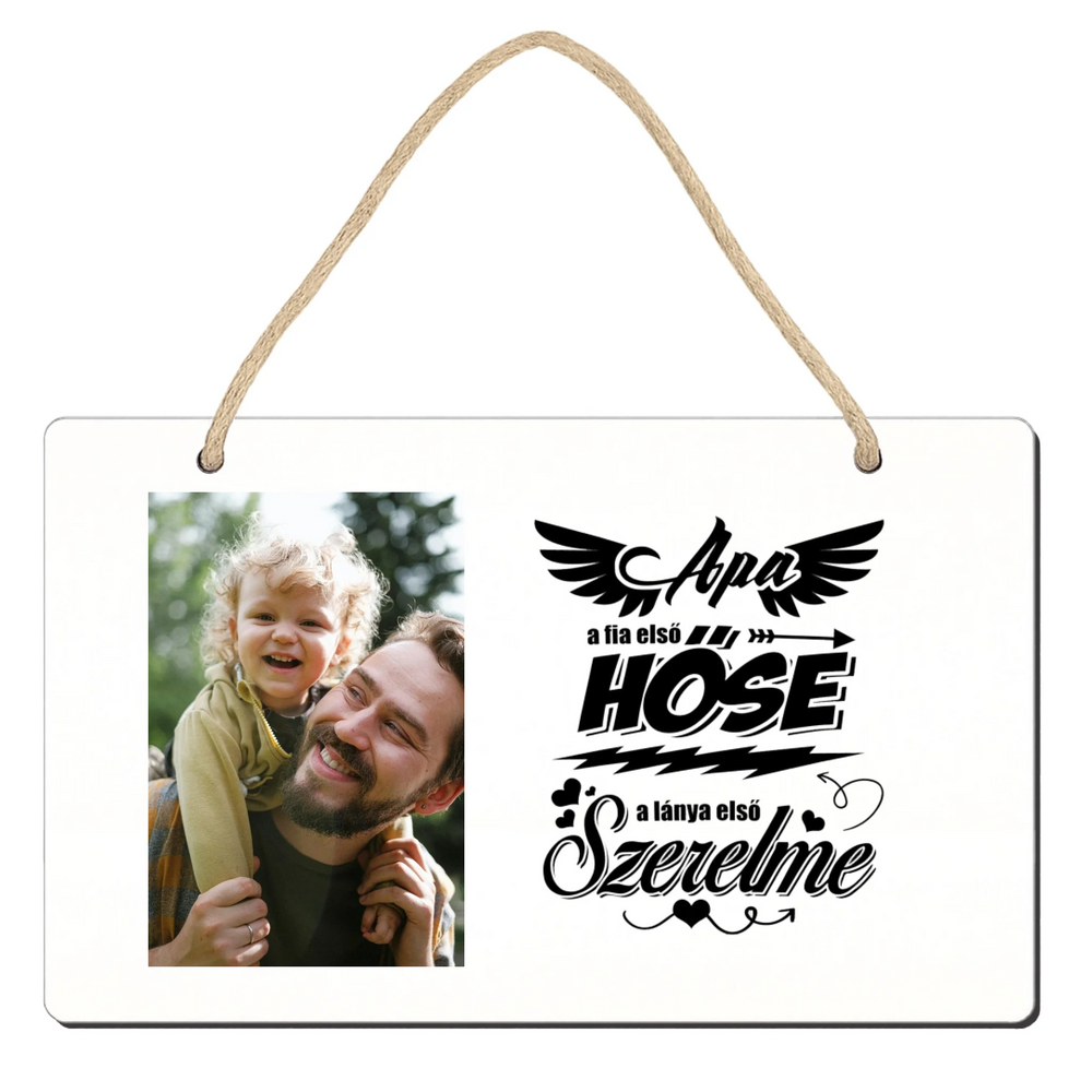 Apák napi fényképes tábla dísz