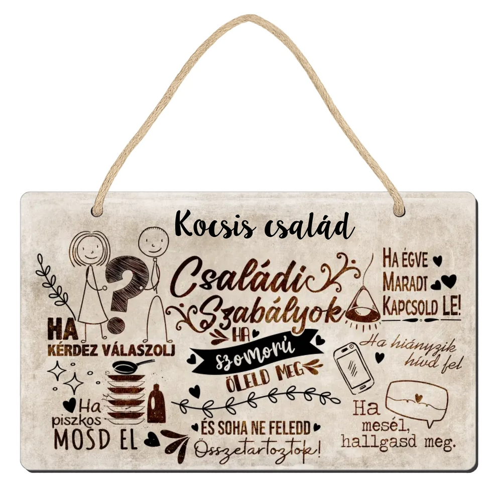 Családi szabályok ajtódísz fali dekor tábla egyedi névvel