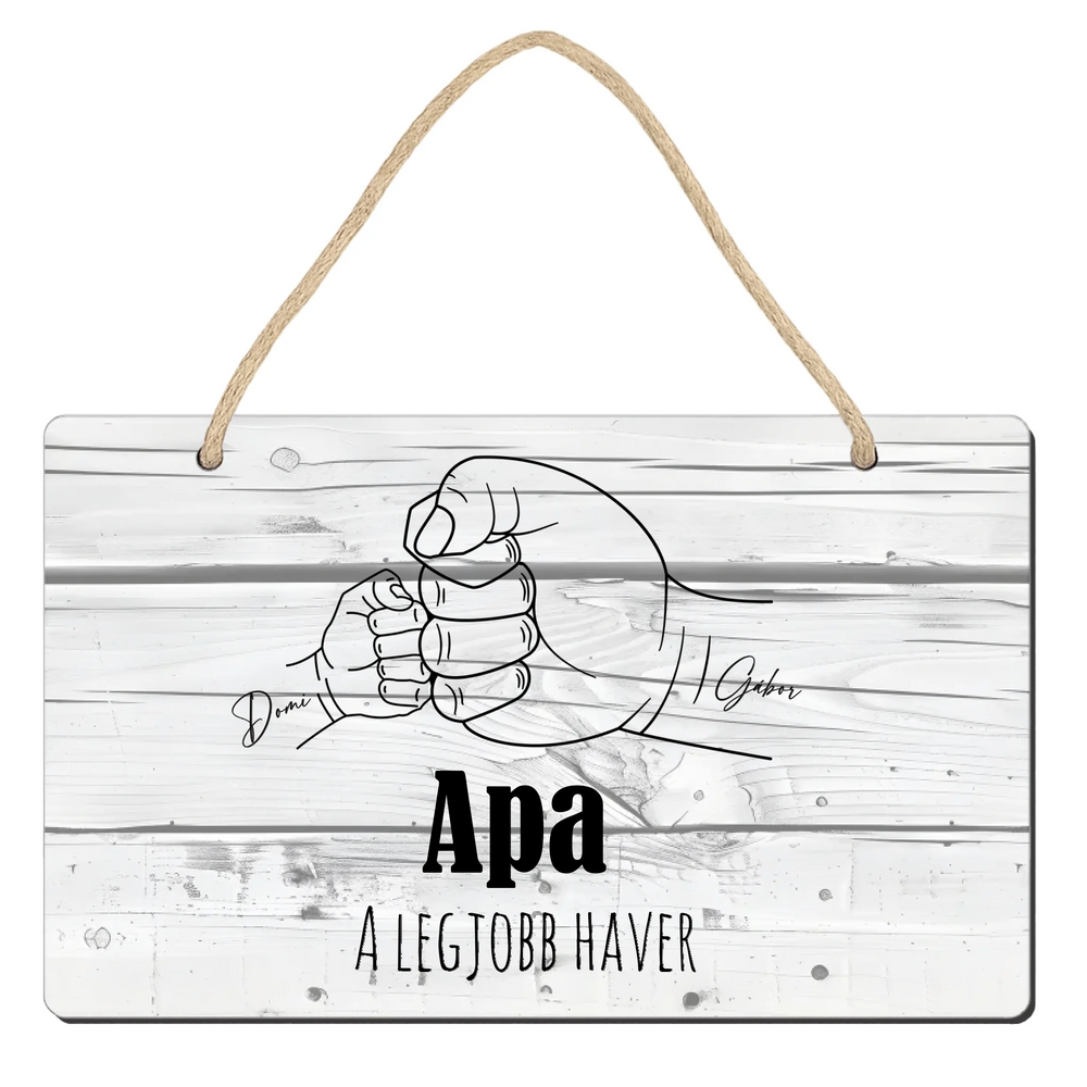 Egyedi szerkeszthető feliratos ajándék fali dekor tábla Apukáknak