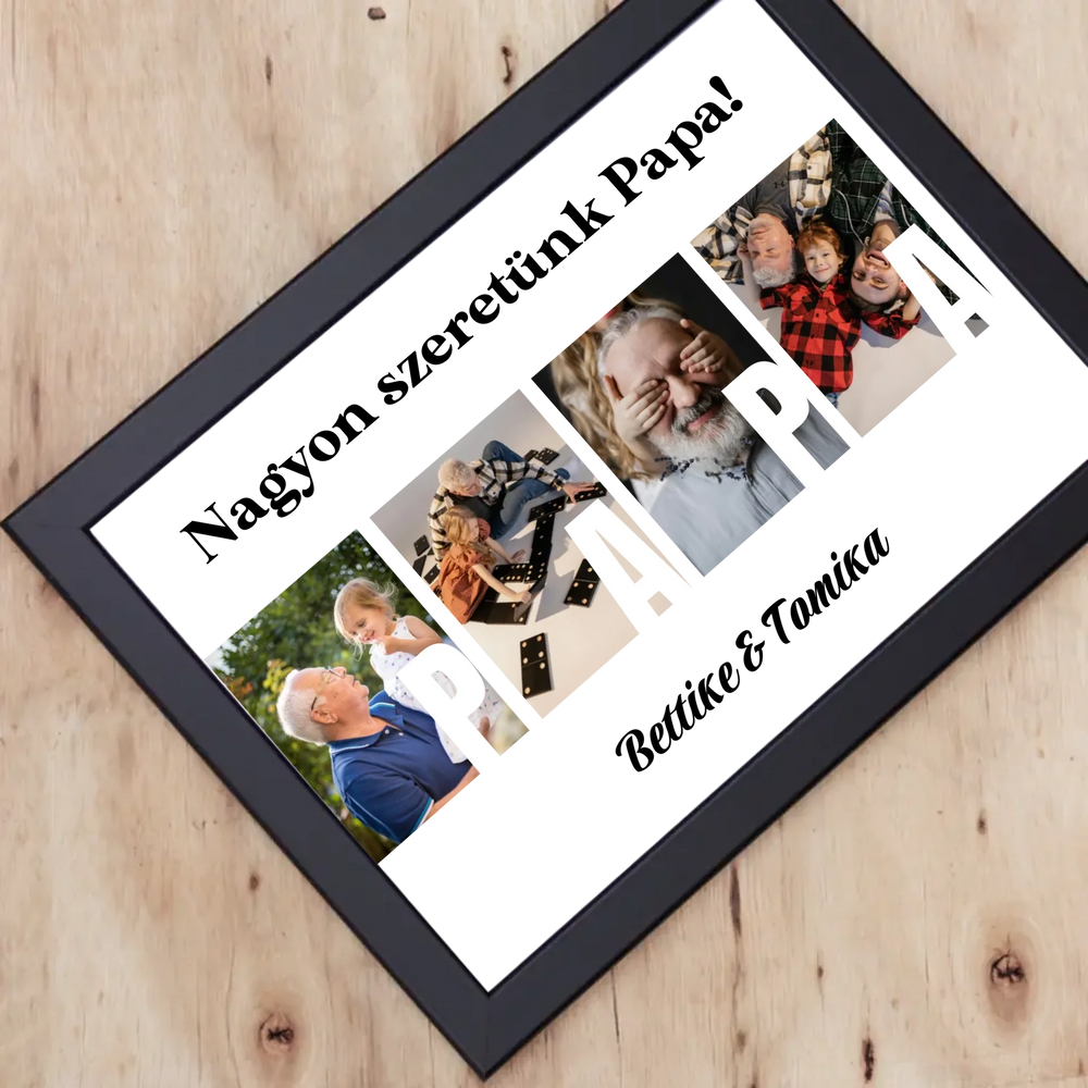 Ajándék Papának - Egyedi képes Papa szeretünk falikép