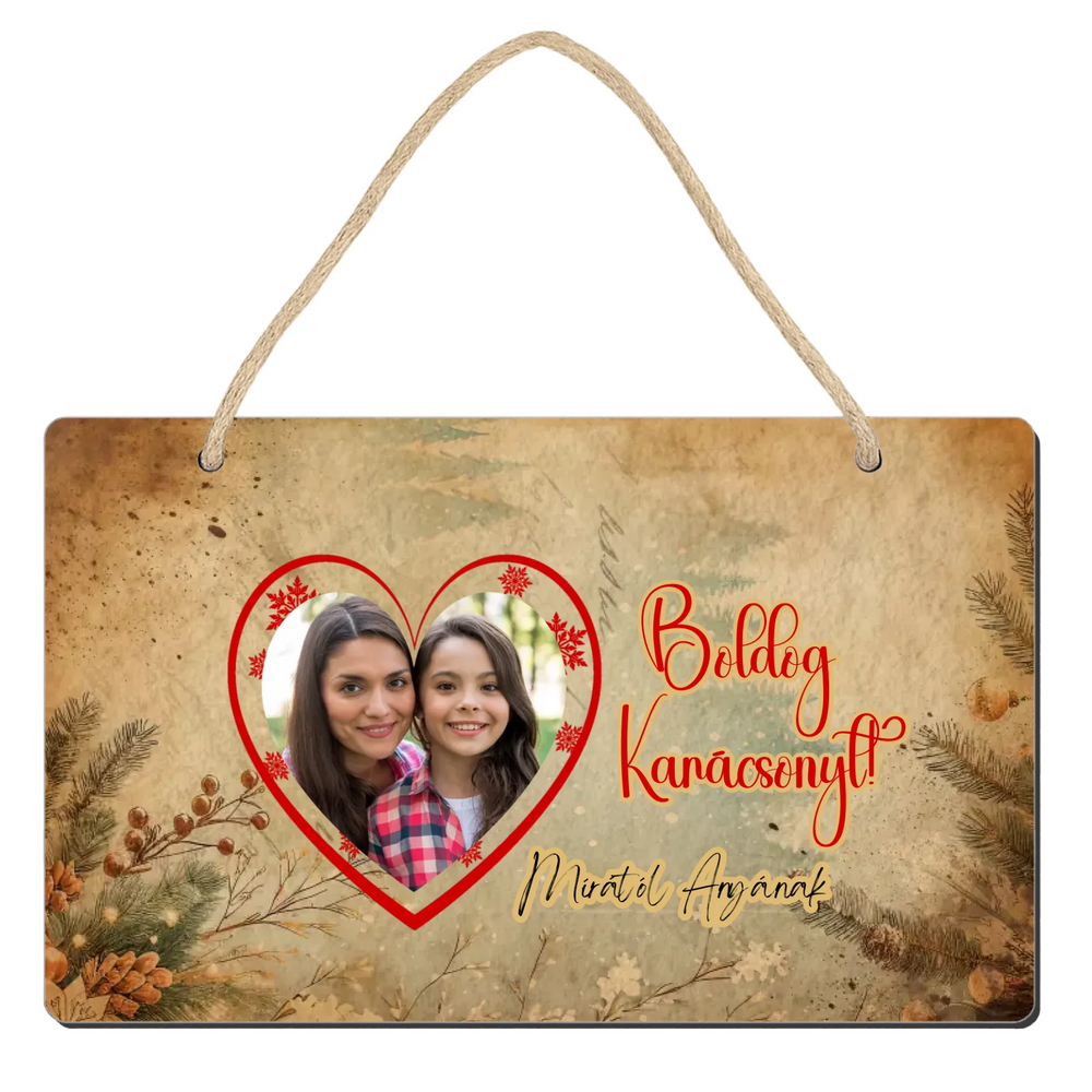 Karácsonyi ajándék dísztábla saját fotóval és felirattal a család minden tagjának