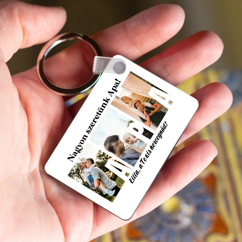 Ajándék Apának - Egyedi képes Apa szeretünk kulcstartó