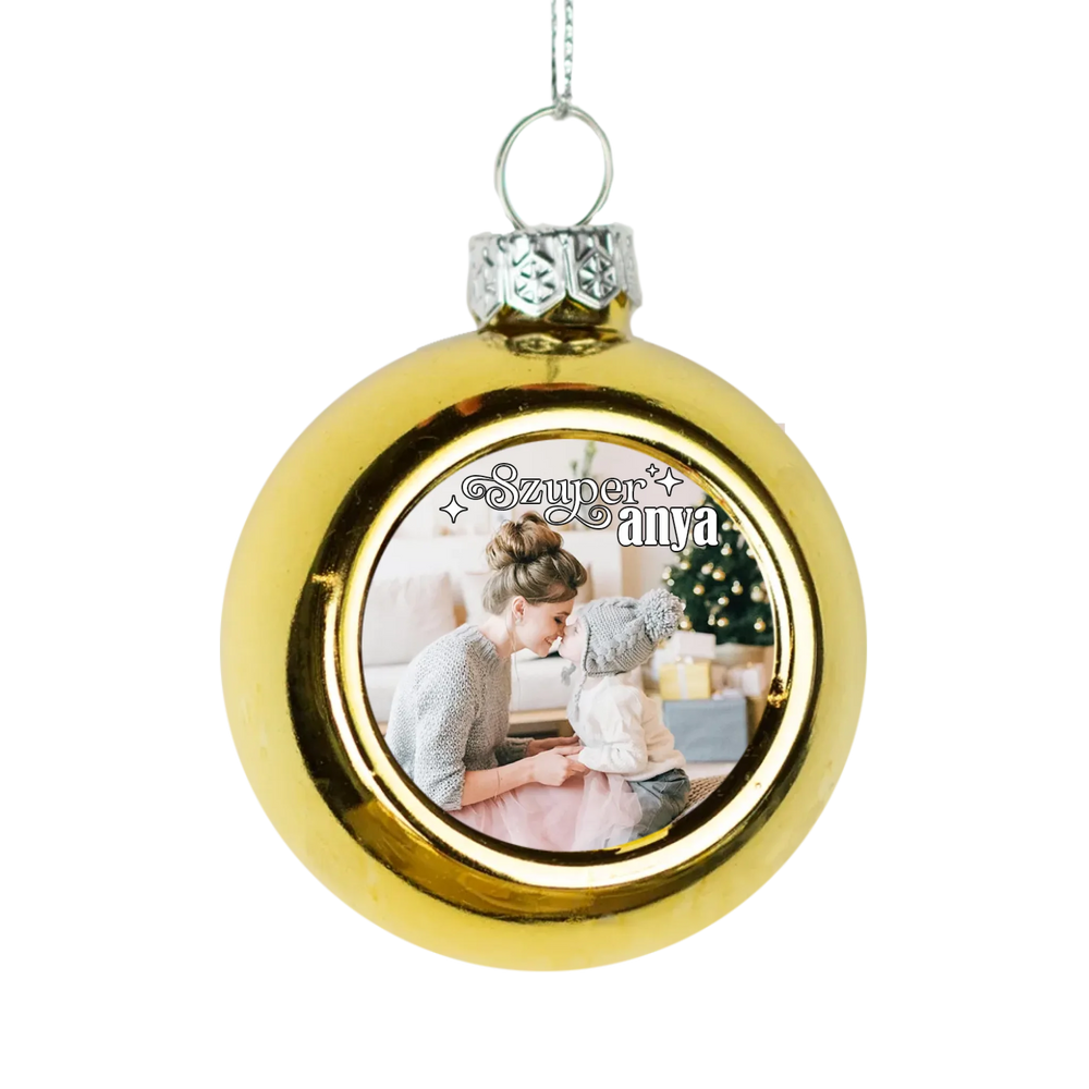 Szuper anya egyedi képes arany gömbdísz