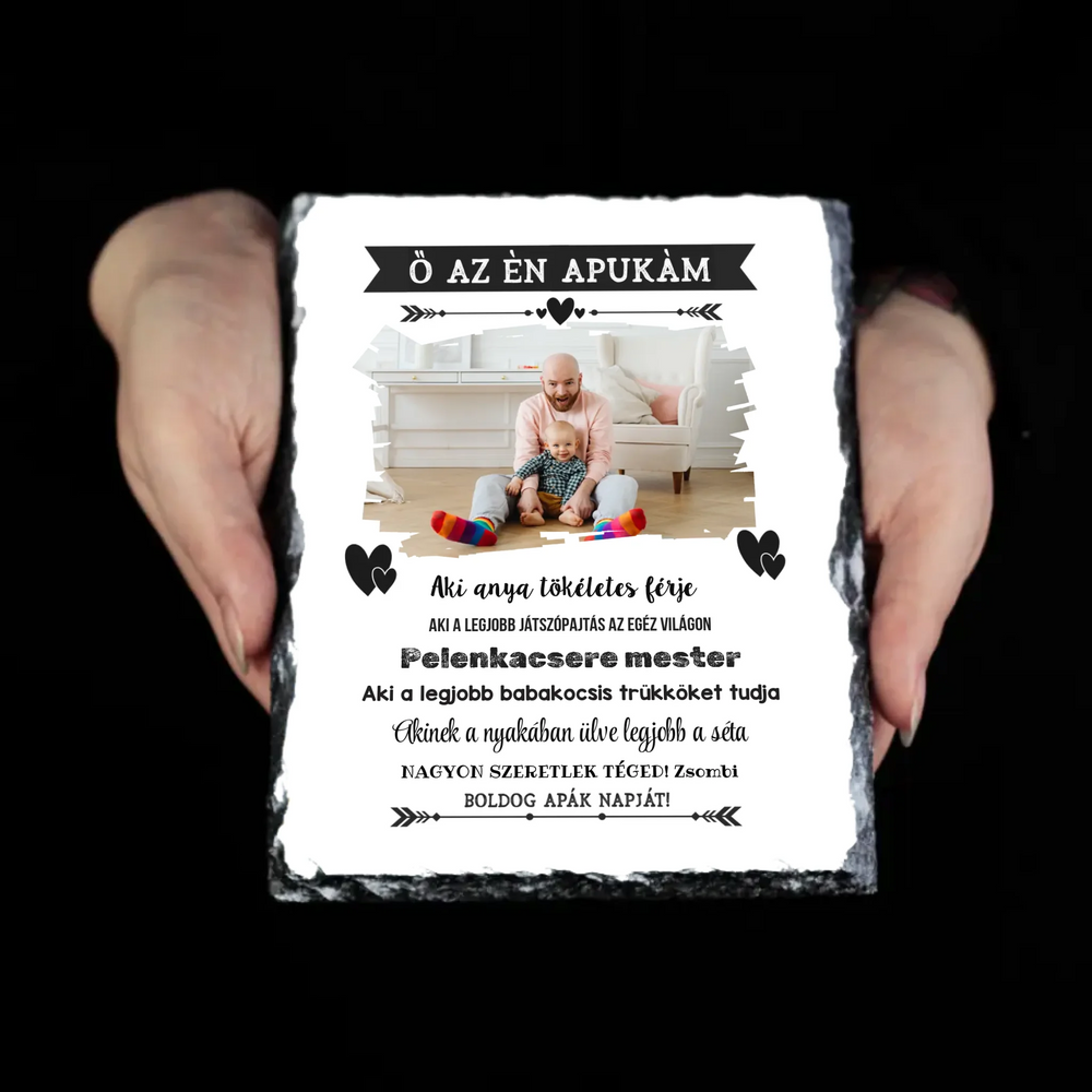 Ő az én apukám apák napi egyedi képes gránitlap XL