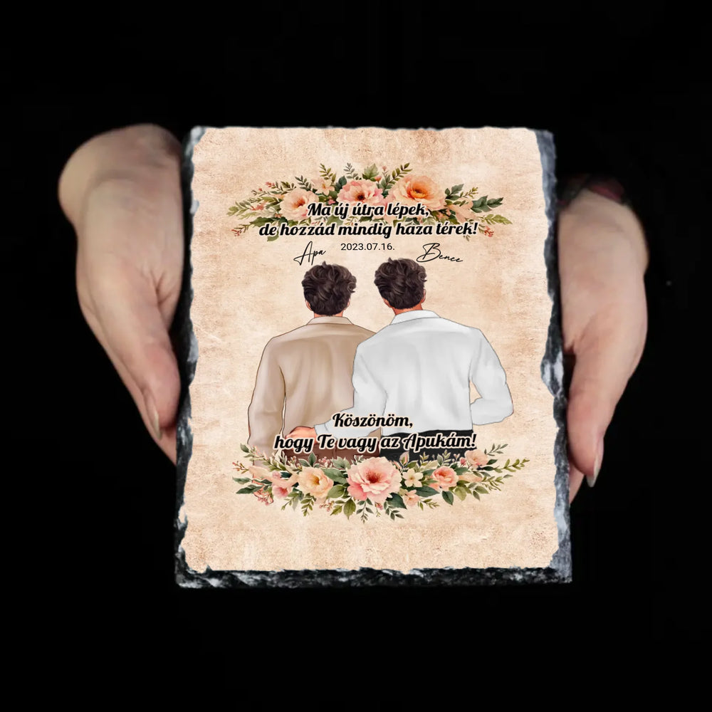 Köszönöm, hogy Te vagy az Apukám - Apa és Vőlegény egyedi szülőköszöntő ajándék